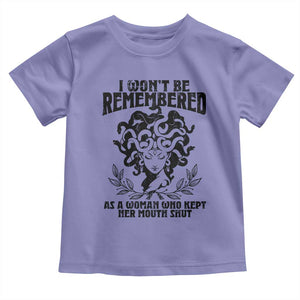 I Won't Be Remembered As A Woman Who Kept Her Mouth Shut Toddler T Shirt TS11 Violet Print Your Wear