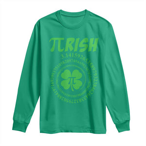 Funny St Patricks Day Pi Symbol Lover Long Sleeve Shirt Pirish 3,14 Pi Number Shamrock TS11 Irish Green Print Your Wear