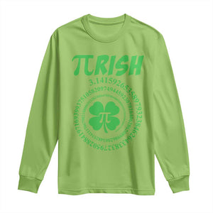 Funny St Patricks Day Pi Symbol Lover Long Sleeve Shirt Pirish 3,14 Pi Number Shamrock TS11 Lime Print Your Wear