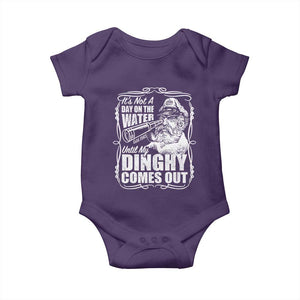 It Is Not A Day On The Water Until My Dinghy Comes Out Baby Onesie Funny Boat Captain TS11 Purple Print Your Wear