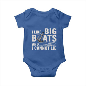 I Like Big Boats And I Cannot Lie Baby Onesie Funny Boating Cruise Ship TS11 Royal Blue Print Your Wear