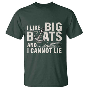 I Like Big Boats And I Cannot Lie T Shirt Funny Boating Cruise Ship TS11 Dark Forest Green Print Your Wear