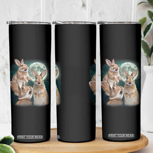 Funny Three Bunny Moon Humorous Rabbit Meme Skinny Tumbler TS11 Print Your Wear