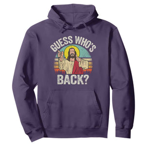 Funny Guess Who Is Back Jesus Easter Christian Hoodie TS11 Purple Print Your Wear