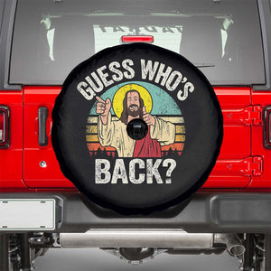 Funny Guess Who Is Back Jesus Easter Christian Spare Tire Cover TS11 Black Print Your Wear