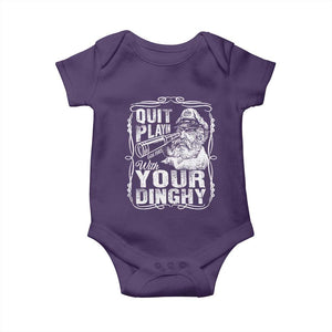 Quit Playin With Your Dinghy Baby Onesie Funny Pontoon Boat Captain TS11 Purple Print Your Wear