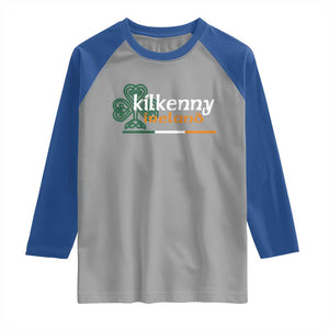 Kilkenny Ireland Raglan Shirt Irish City Souvenir St Patricks Day Celtic Shamrock TS11 Sport Gray Royal Print Your Wear