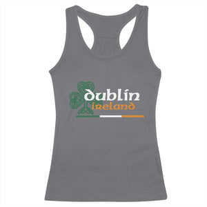 Dublin Ireland Racerback Tank Top Irish City Souvenir St Patricks Day Celtic Shamrock TS11 Charcoal Print Your Wear