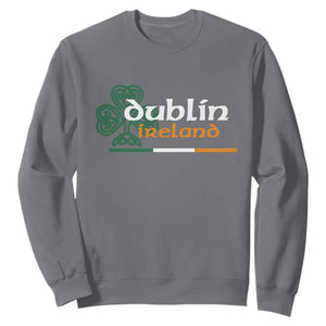 Dublin Ireland Sweatshirt Irish City Souvenir St Patricks Day Celtic Shamrock TS11 Charcoal Print Your Wear