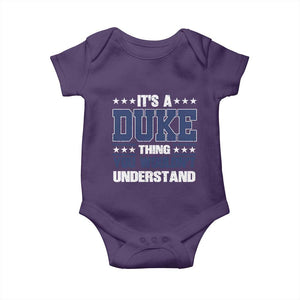 Its A Duke Thing You Wouldn't Understand Baby Onesie Funny Family Name TS11 Purple Print Your Wear