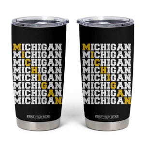 Michigan Fan Tumbler Cup Yellow Bold Athletic Sport State Letters Game Day TS11 Black Print Your Wear