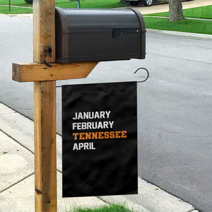 January February Tennessee April Garden Flag Basketball Game Day TS11 Print Your Wear