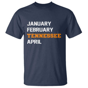 January February Tennessee April T Shirt Basketball Game Day TS11 Navy Print Your Wear