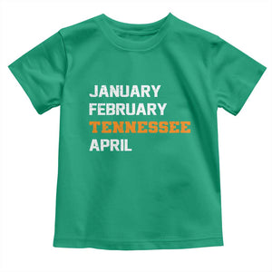 January February Tennessee April Toddler T Shirt Basketball Game Day TS11 Irish Green Print Your Wear
