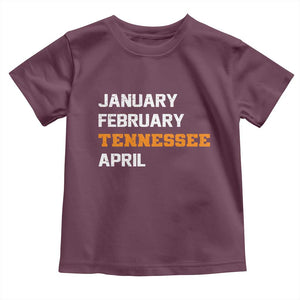 January February Tennessee April Toddler T Shirt Basketball Game Day TS11 Maroon Print Your Wear