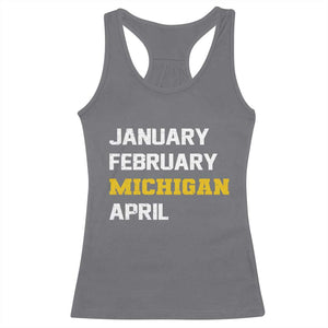 January February Michigan April Racerback Tank Top Basketball Game Day TS11 Charcoal Print Your Wear