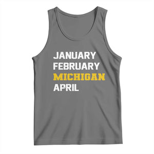 January February Michigan April Tank Top Basketball Game Day TS11 Black Heather Print Your Wear