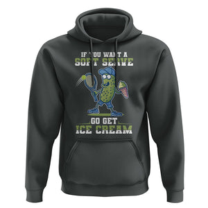 Funny Pickeball Hoodie If You Want A Soft Serve Go Get Ice Cream Paddle TS11 Dark Heather Print Your Wear