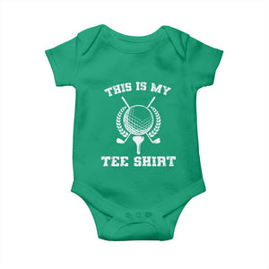 Golf Lover Baby Onesie This Is My Tee Shirt Golfing Player TS11 Irish Green Print Your Wear