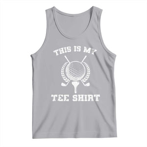 Golf Lover Tank Top This Is My Tee Shirt Golfing Player TS11 Athletic Heather Print Your Wear