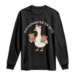 Outnumbered By Girls Long Sleeve Shirt Funny Girl Dad Goose TS11 Black Print Your Wear
