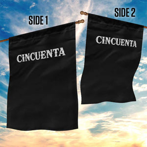 Spanish Mexican 50th Birthday Garden Flag Cincuenta 50 Years Old Bday TS11 Print Your Wear