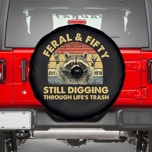 50th Birthday Raccoon Spare Tire Cover Feral And Fifty Still Digging Through Life's Trash Est 1976 TS11 Black Print Your Wear