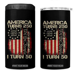 America Turns 250 I Turn 50 4 in 1 Can Cooler Tumbler 50th Birthday 250th Anniversary USA Vintage 1976 Bday TS11 One Size: 16 oz Black Print Your Wear