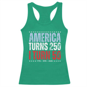 America Turns 250 I Turn 50 Racerback Tank Top 50th Birthday 250th Anniversary USA Vintage 1976 TS11 Irish Green Print Your Wear