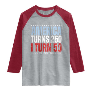 America Turns 250 I Turn 50 Raglan Shirt 50th Birthday 250th Anniversary USA Vintage 1976 TS11 Heather Gray Heather Red Print Your Wear
