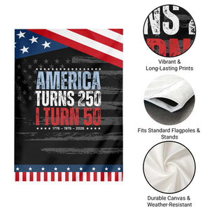 America Turns 250 I Turn 50 Patriotic Garden Flag 50th Birthday 250th Anniversary USA Vintage 1976 TS11 Print Your Wear