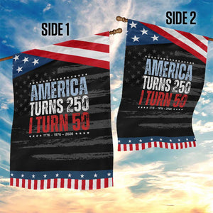 America Turns 250 I Turn 50 Patriotic Garden Flag 50th Birthday 250th Anniversary USA Vintage 1976 TS11 Print Your Wear