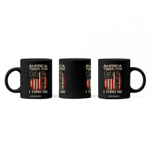 America Turns 250 I Turn 60 Coffee Mug 60th Birthday 250th Anniversary USA Vintage 1966 Bday TS11 Print Your Wear