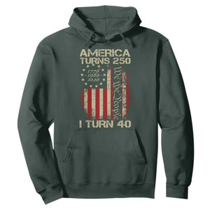 America Turns 250 I Turn 40 Hoodie 40th Birthday 250th Anniversary USA Vintage 1986 Bday TS11 Dark Forest Green Print Your Wear