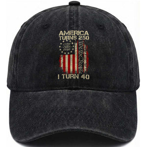 America Turns 250 I Turn 40 Washed Cotton Baseball Cap 40th Birthday 250th Anniversary USA Vintage 1986 Bday TS11 Print Your Wear