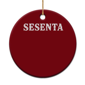 Spanish Mexican 60th Birthday Ceramic Ornament Sesenta 60 Years Old Bday TS11 1pc Red Print Your Wear