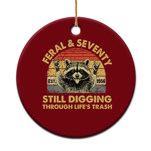 70th Birthday Raccoon Ceramic Ornament Feral And Seventy Still Digging Through Life's Trash Est 1956 TS11 1pc Red Print Your Wear