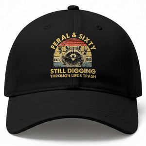 60th Birthday Raccoon Baseball Cap Feral And Sixty Still Digging Through Life's Trash Est 1966 TS11 Print Your Wear