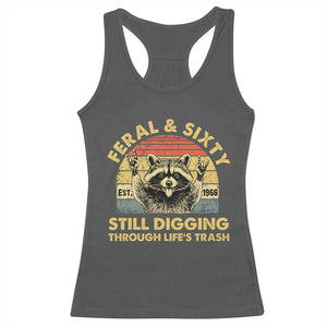 60th Birthday Raccoon Racerback Tank Top Feral And Sixty Still Digging Through Life's Trash Est 1966 TS11 Dark Heather Print Your Wear