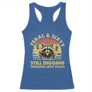 60th Birthday Raccoon Racerback Tank Top Feral And Sixty Still Digging Through Life's Trash Est 1966 TS11 Royal Blue Print Your Wear