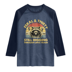 30th Birthday Raccoon Raglan Shirt Feral And Thirty Still Digging Through Life's Trash Est 1996 TS11 Heather Denim Navy Print Your Wear