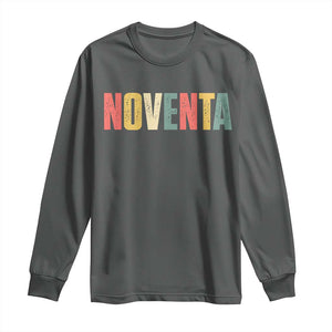 90th Birthday Noventa Long Sleeve Shirt Spanish Mexican 90 Years Old Bday TS11 Dark Heather Print Your Wear