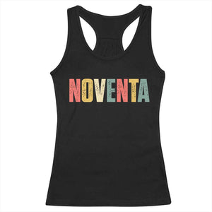 90th Birthday Noventa Racerback Tank Top Spanish Mexican 90 Years Old Bday TS11 Black Print Your Wear