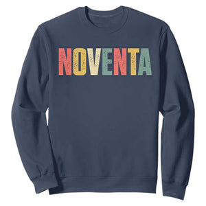 90th Birthday Noventa Sweatshirt Spanish Mexican 90 Years Old Bday TS11 Navy Print Your Wear