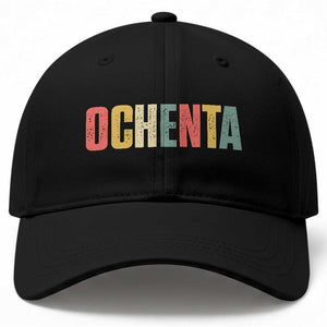 80th Birthday Ochenta Baseball Cap Spanish Mexican 80 Years Old Bday TS11 Print Your Wear