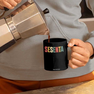 60th Birthday Sesenta Coffee Mug Spanish Mexican 60 Years Old Bday TS11 Print Your Wear