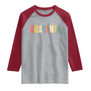 40th Birthday Cuarenta Raglan Shirt Spanish Mexican 40 Years Old Bday TS11 Heather Gray Heather Red Print Your Wear