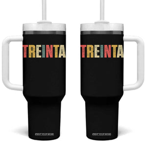 30th Birthday Treinta Tumbler With Handle Spanish Mexican 30 Years Old Bday TS11 One Size: 40 oz Black Print Your Wear