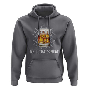 Funny Whiskey Hoodie Well That's Neat Old Fashioned Classy Drink TS11 Charcoal Print Your Wear