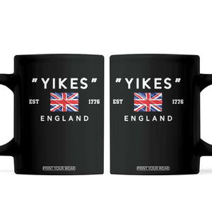Funny Yikes England 1776 Coffee Mug 4th Of July USA Union Jack Flag TS11 Black Print Your Wear